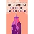 The Bottle Factory Outing (50th Anniversary Edition)