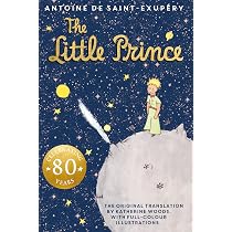 The Little Prince : Saint-Exupery, Antoine de, Woods, Katherine
