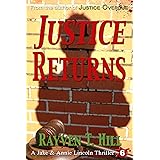 Justice Returns: A Private Investigator Serial Killer Mystery (A Jake & Annie Lincoln Thriller Book 6)
