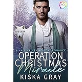 Operation Christmas Miracle: A Holiday Romance (Vale Valley Season Four Book 2)