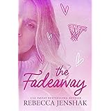 The Fadeaway: A College Sports Romance (Smart Jocks Book 2)