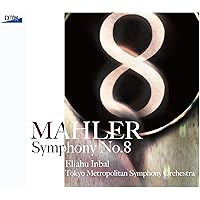 マーラー:交響曲第8番「千人の交響曲」