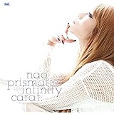nao 1stアルバム「prismatic infinity carat.」