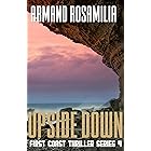 Upside Down (First Coast Thriller Series Book 4)