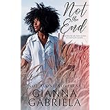 Not the End (Not Alone Novellas Book 1)