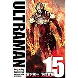 ULTRAMAN（１５） (ヒーローズコミックス)