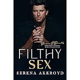 Filthy Sex: A DARK, MAFIA, AGE-GAP ROMANCE (The Five Points' Mob Collection Book 4)
