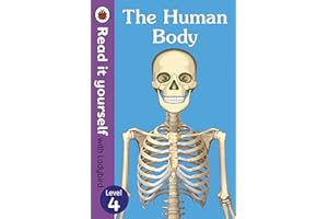 The Human Body-Read it Yourself with Ladybird, Level 4