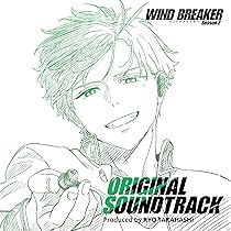 Amazon | WIND BREAKER Season 2 Original Soundtrack(初回仕様限定盤