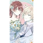 「きみを愛する気はない」と言った次期公爵様がなぜか溺愛してきます HD(720×1280)壁紙 エルサ,ユリウス