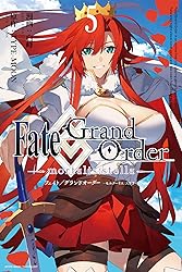 Fate/Grand Order -mortalis:stella- 5巻 (ZERO-SUMコミックス)