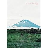 SOUND VILLAGE (初回生産限定盤)