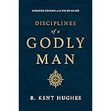 Disciplines of a Godly Man: With Studyguide