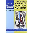 Cunningham's Manual of Practical Anatomy: v. 2