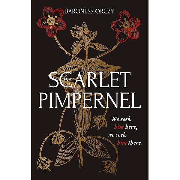 The Scarlet Pimpernel: 1 : Orczy, Baroness: Amazon.com.au: Books