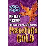 Mortal Engines #2: Predator's Gold