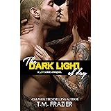 The Dark Light of Day (The King Series)