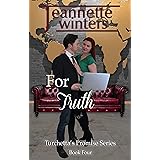 For Truth (Turchetta's Promise Book 4)