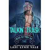 Talkin' Trash (The Bear Bottom Guardians MC Book 2)
