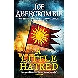 A Little Hatred: The First in the Epic Sunday Times Bestselling Series