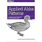 Applied Akka Patterns