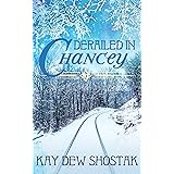 Derailed in Chancey