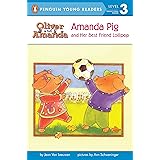Amanda Pig and Her Best Friend Lollipop (PUFFIN EASY-TO-READ, L2)