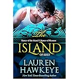 The Island of Eden (includes Master of the Island and Master of Pleasure EXTENDED) (Invitation to Eden Book 1)