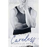 Careless (An Enemies To Lovers Novel Book 3)