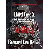 Hard Case 10: No Mercy (John Harding Series)
