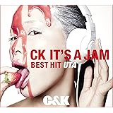 CK IT'S A JAM~BEST HIT UTA