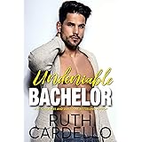 Undeniable Bachelor (Bachelor Tower Series Book 3)
