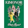 KIMONO姫16 ザッツベーシック編 (祥伝社ムック)