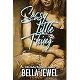 Sassy Little Thing (Iron Fury MC Book 4)