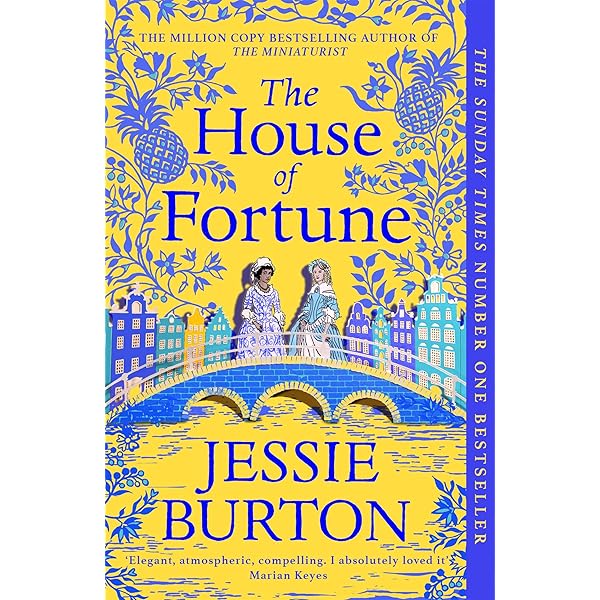 The House of Fortune by Jessie Burton