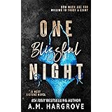 One Blissful Night: A Stand Alone, Second Chance, Enemies To Lovers Romance (A West Sisters Novel)