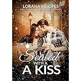 Sealed With a Kiss: A Clean Inspirational Small Town Romance (Star Lake Book 1)
