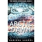 Arctic Dawn (The Norse Chronicles Book 2)