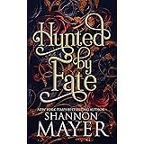 Hunted By Fate (The Alpha Territories Book 2)