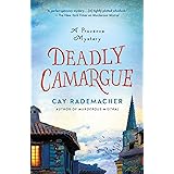 Deadly Camargue: A Provence Mystery (Roger Blanc Book 2)