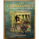 Criminalistics: An Introduction to Forensic Science: United States Edition