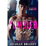 Fumbled Hearts (A Fumbled Futures Novel Book 1)