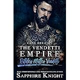 The Vendetti Empire: Capo dei capi – Ruthless Matteo Vendetti (The Vendetti Famiglia Book 1)