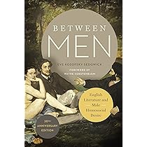 Amazon | Between Men: English Literature and Male Homosocial