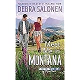 Meet Me in Montana (Property Sisters of Montana Book 2)