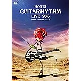 GUITARHYTHM LIVE 2016 [DVD]