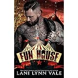 Fun House (Welcome to the Circus Book 1)