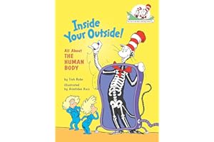 Inside Your Outside: All About the Human Body (Cat in the Hat's Learning Library)