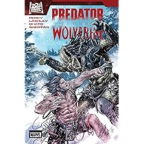 サイン入りアメコミ全巻セット　Predator Vs. Wolverine Predator Vs. Wolverine: 1 : Percy, Benjamin, Land, Greg