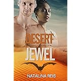 Desert Jewel: Fantasy Romance (The Jewel Chronicles Book 1)